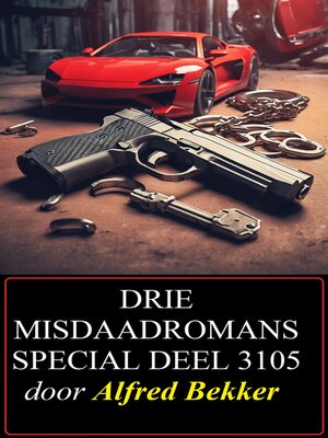 cover image of Drie misdaadromans special deel 3105